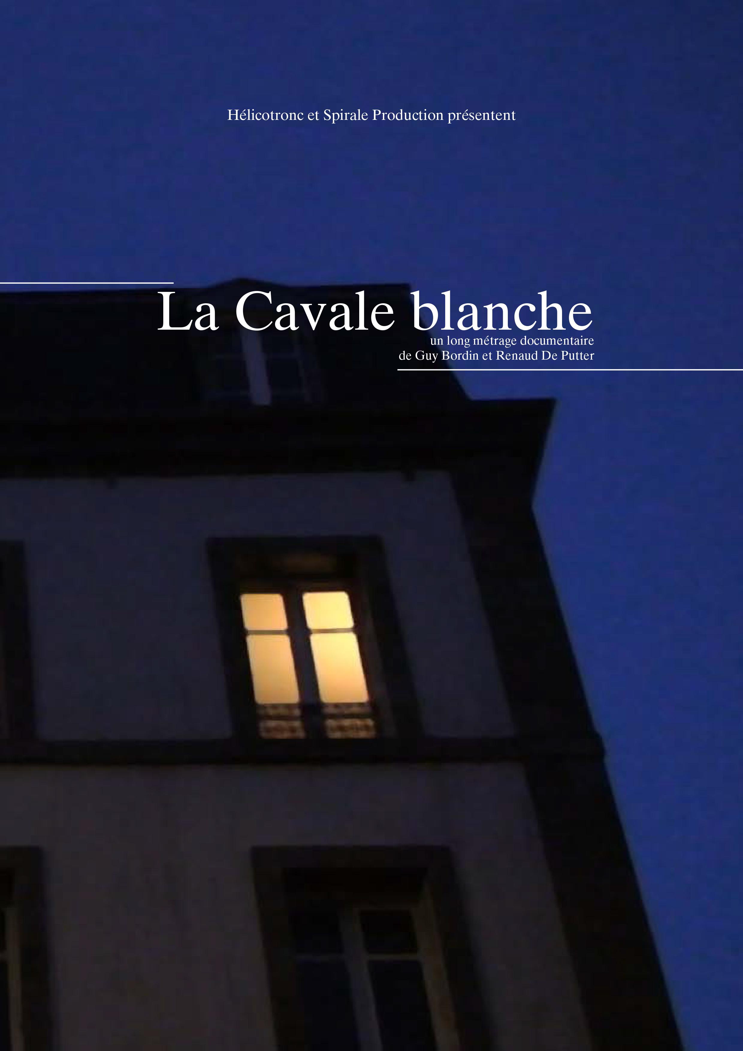 La cavale blanche (2013)